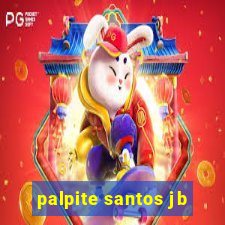 palpite santos jb